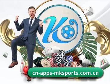 mk体育 APP 深度功能 | MKSports